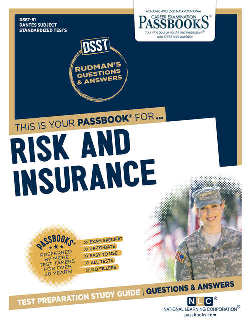 Book cover of RISK AND INSURANCE: Passbooks Study Guide (DANTES Subject Standardized Tests (DSST))