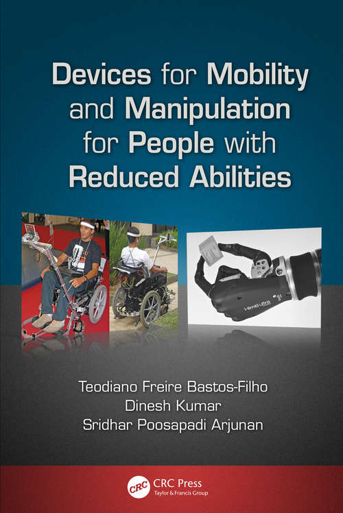 Book cover of Devices for Mobility and Manipulation for People with Reduced Abilities (Rehabilitation Science in Practice Series)