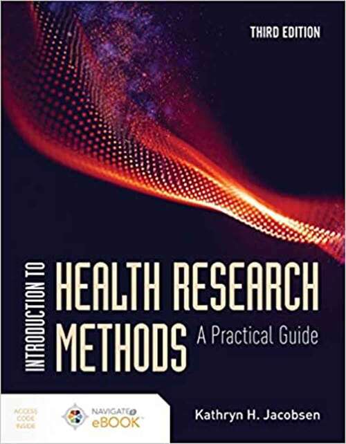 Book cover of Introduction to Health Research Methods: A Practical Guide (Third Edition)