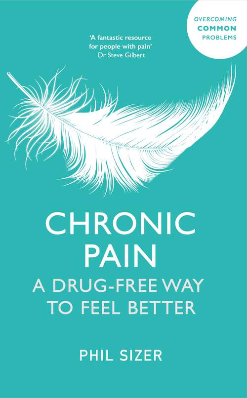 Book cover of Chronic Pain: A Drug-Free Way to Feel Better