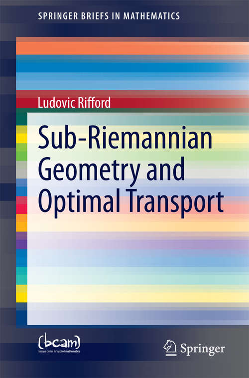 Book cover of Sub-Riemannian Geometry and Optimal Transport