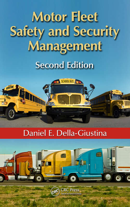 Book cover of Motor Fleet Safety and Security Management