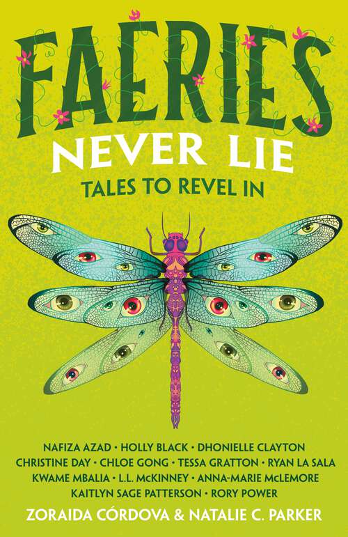 Book cover of Faeries Never Lie: Tales to Revel In (Untold Legends #3)