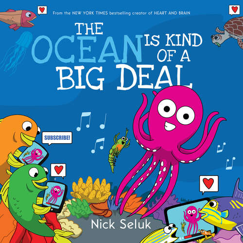 Book cover of The Ocean Is Kind of a Big Deal