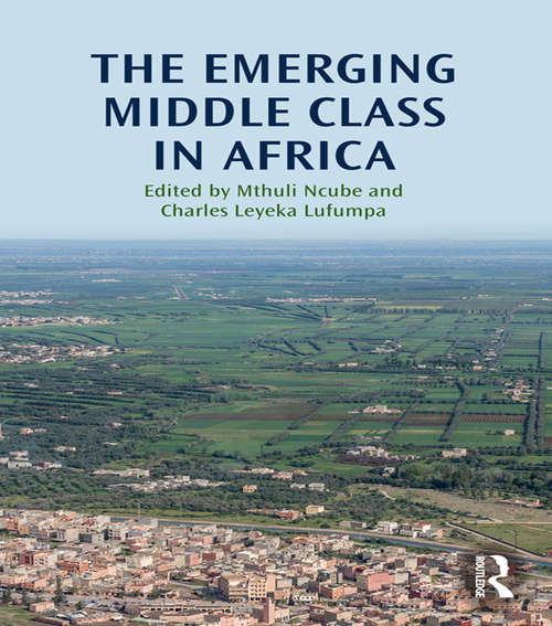 Book cover of The Emerging Middle Class in Africa