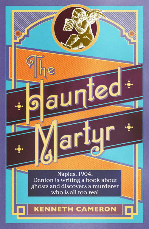 Book cover of The Haunted Martyr: Denton Mystery Book 4
