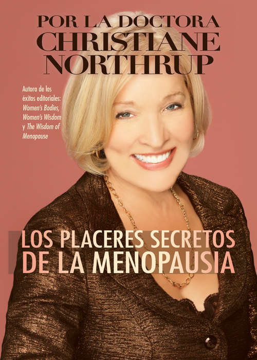 Book cover of Los Placeres Secretos de la Menopausia