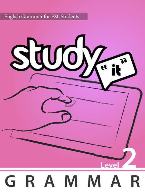 Book cover of Study It Grammar Level 2: English Grammar for ESL Students (Study It )