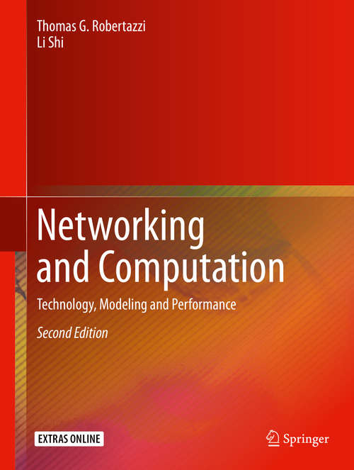 Book cover of Networking and Computation: Technology, Modeling and Performance (2nd ed. 2020)