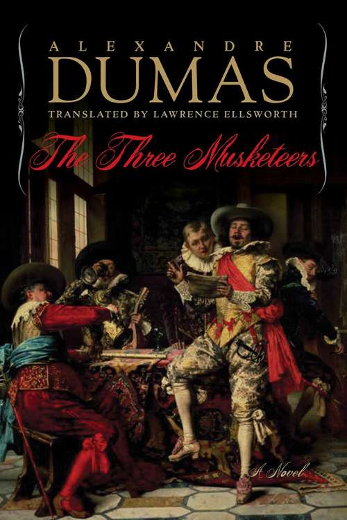 Book cover of The Three Musketeers (The Musketeers Cycle #1)