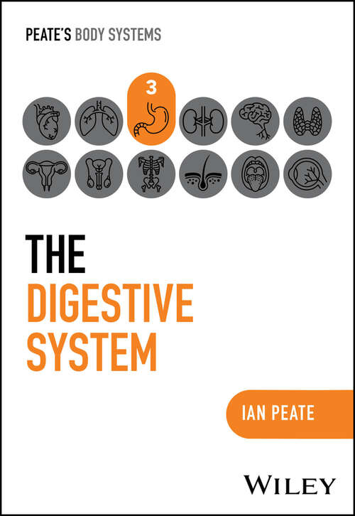 Book cover of The Digestive System (Peate's Body Systems)