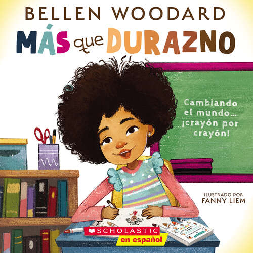 Book cover of Más que durazno (Un libro original de Bellen Woodard) (More than Peach)