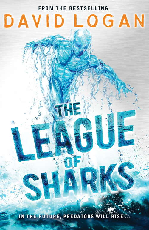 Book cover of The League of Sharks (The League of Sharks Trilogy)