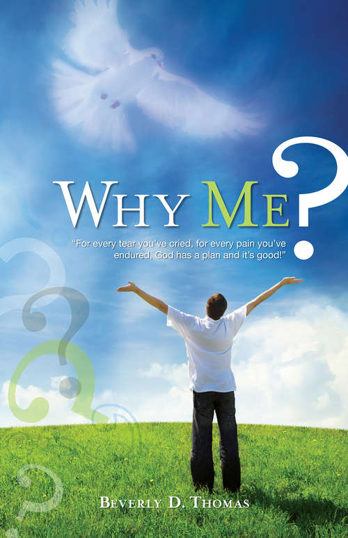 Book cover of Why Me?