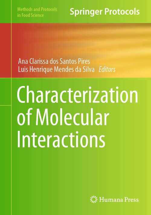 Book cover of Characterization of Molecular Interactions (Methods and Protocols in Food Science)