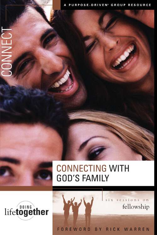 Book cover of Connecting with God's Family: Six Sessions on Fellowship (Doing Life Together)
