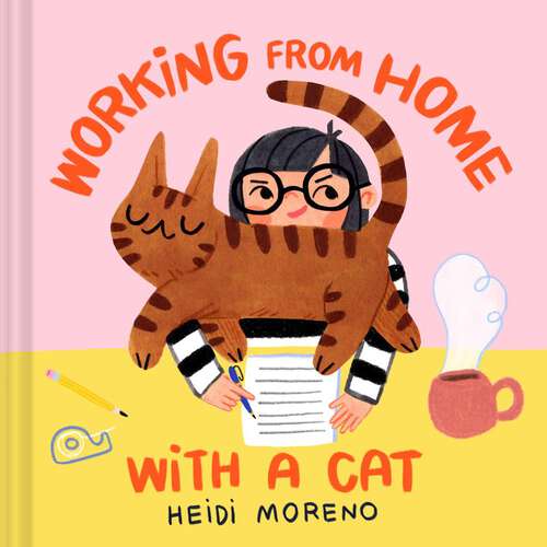 Book cover of Working from Home with a Cat