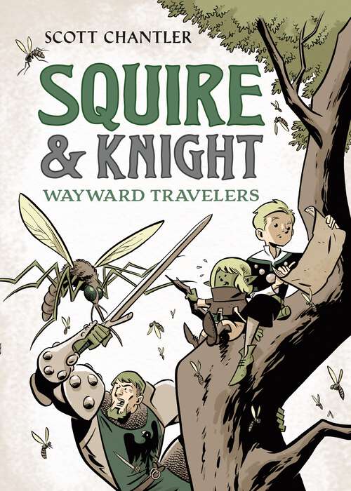 Book cover of Squire & Knight: Wayward Travelers (Squire & Knight #2)