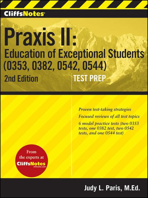 Book cover of CliffsNotes Praxis II Education of Exceptional Students (0353, 0382, 0542, 0544), Second Edition