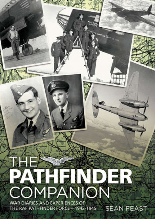 Book cover of The Pathfinder Companion: War Diaries and Experiences of the RAF Pathfinder Force—1942–1945