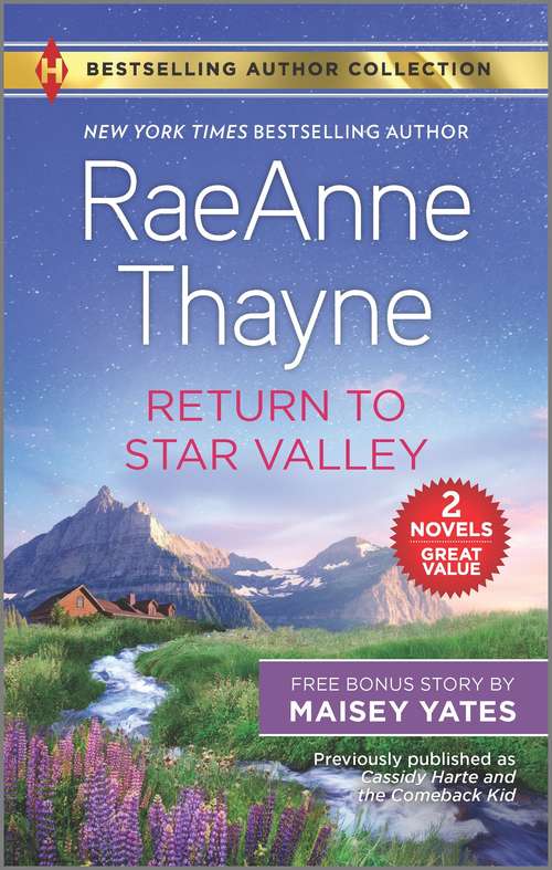 Book cover of Return to Star Valley & Want Me, Cowboy (Original) (Outlaw Hartes Ser. #3)