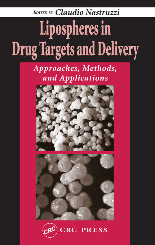 Book cover of Lipospheres in Drug Targets and Delivery: Approaches, Methods, and Applications