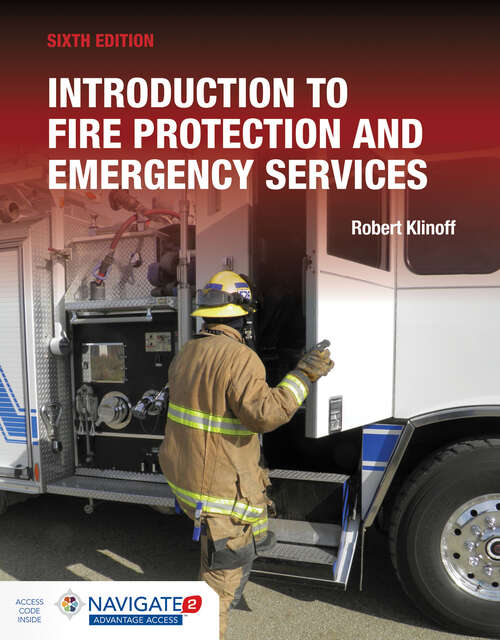 Book cover of Introduction to Fire Protection and Emergency Services includes Navigate Advantage Access