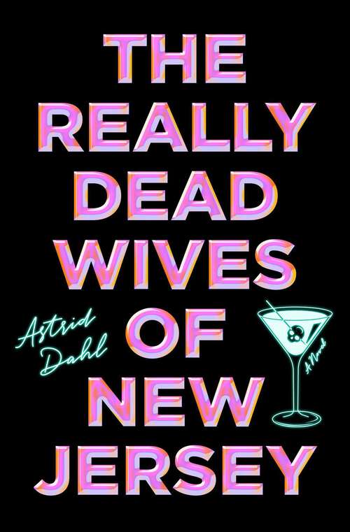 Book cover of The Really Dead Wives of New Jersey: A Novel