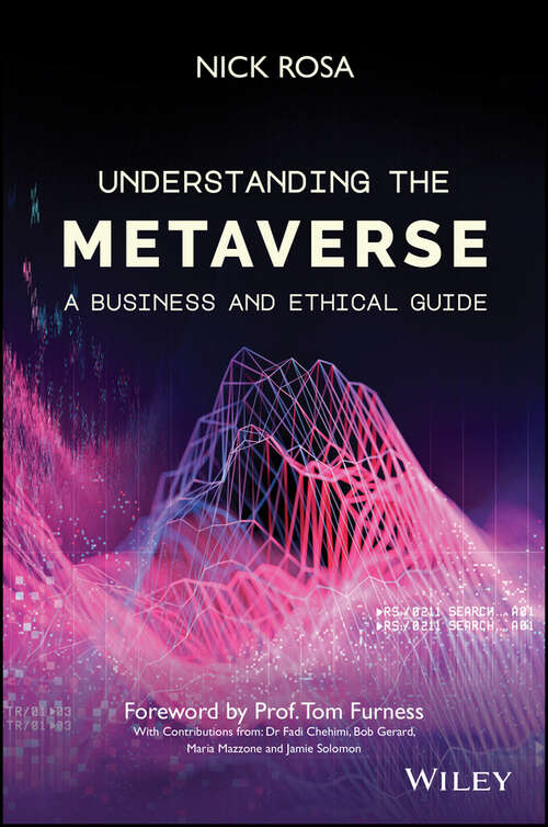 Book cover of Understanding the Metaverse: A Business and Ethical Guide