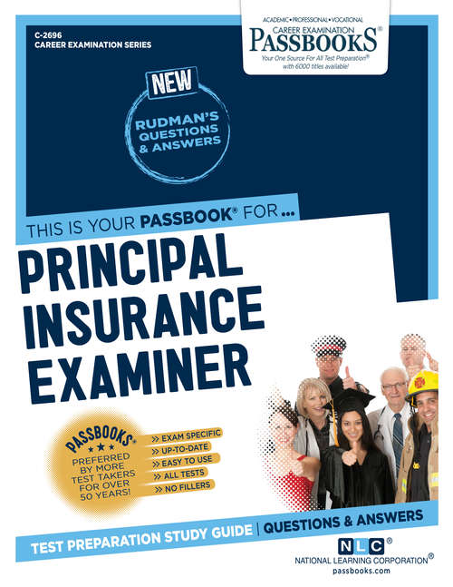 Book cover of Principal Insurance Examiner: Passbooks Study Guide (Career Examination Series)