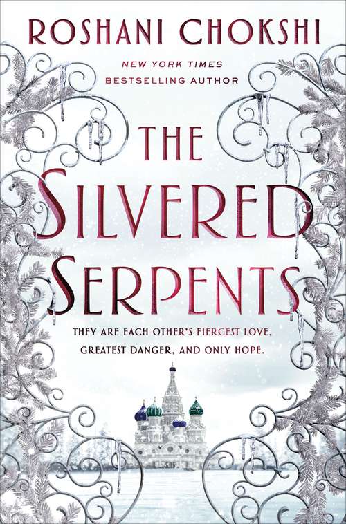 Book cover of The Silvered Serpents (The Gilded Wolves #2)