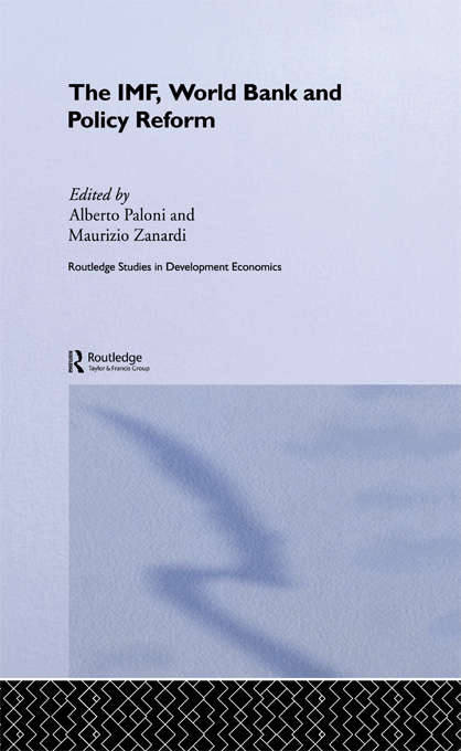 Book cover of The IMF, World Bank and Policy Reform (Routledge Studies in Development Economics)