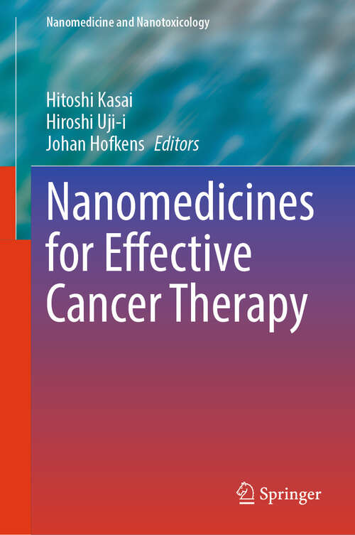 Book cover of Nanomedicines for Effective Cancer Therapy (Nanomedicine and Nanotoxicology)