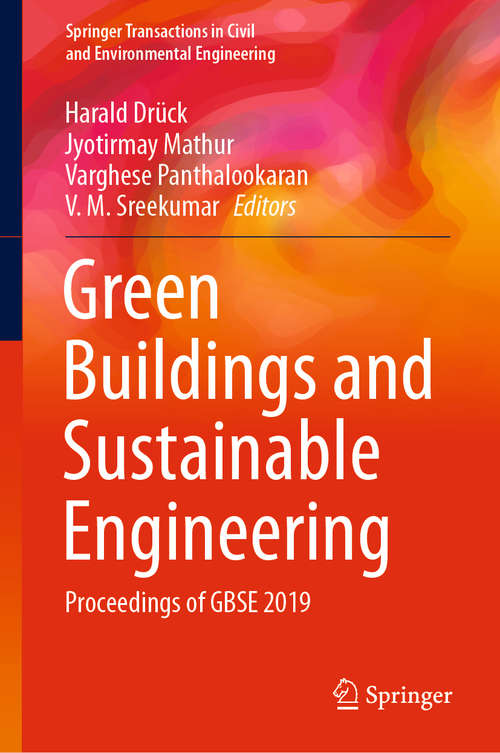 Book cover of Green Buildings and Sustainable Engineering: Proceedings of GBSE 2019 (1st ed. 2020) (Springer Transactions in Civil and Environmental Engineering)