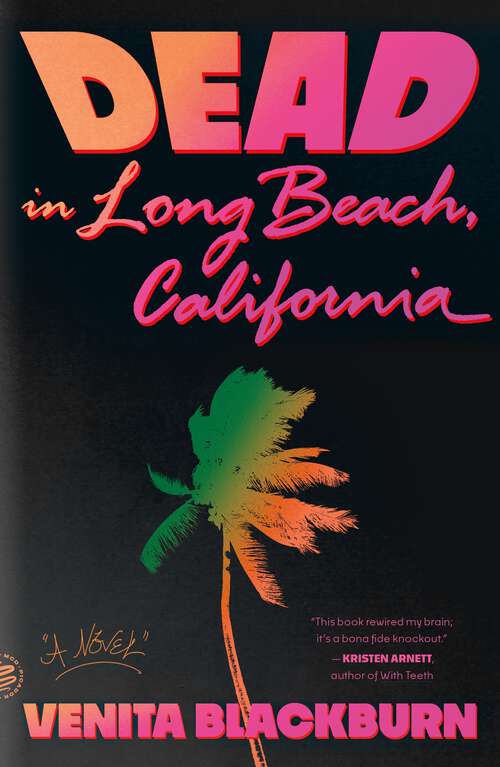 Book cover of Dead in Long Beach, California: A Novel