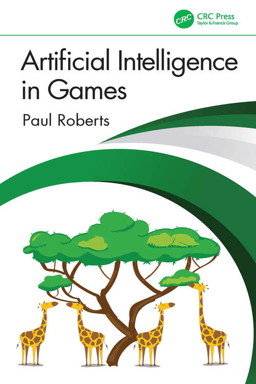 Book cover of Artificial Intelligence in Games