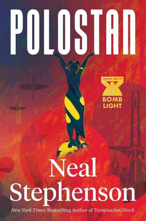 Book cover of Polostan: Volume One of Bomb Light (Bomb Light #1)