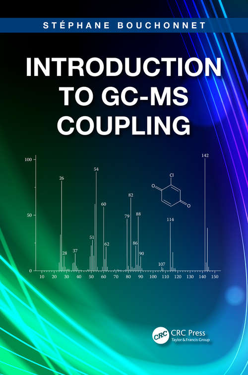 Book cover of Introduction to GC-MS Coupling