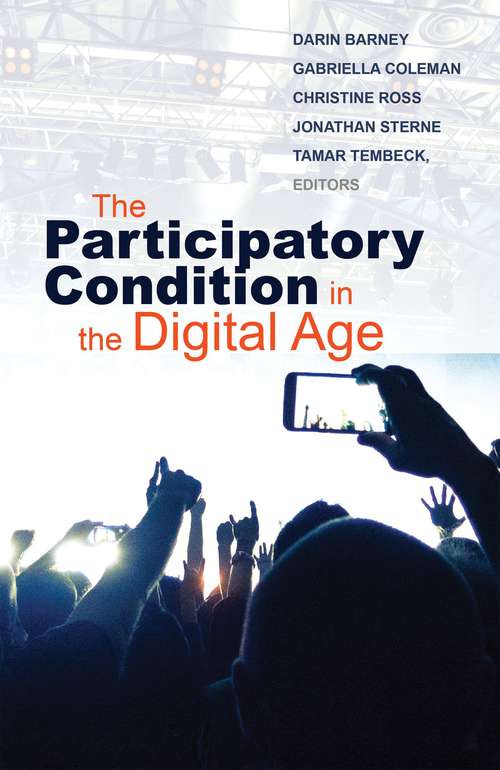 Book cover of The Participatory Condition in the Digital Age