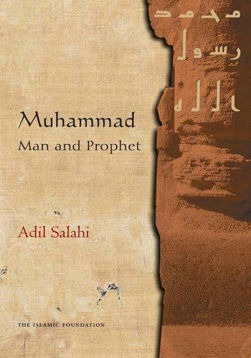 Book cover of Muhammad: Man and Prophet