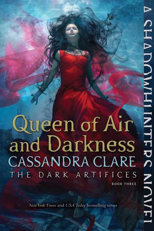 Book cover of Queen of Air and Darkness: Lady Midnight; Lord Of Shadows; Queen Of Air And Darkness (The Dark Artifices #3)