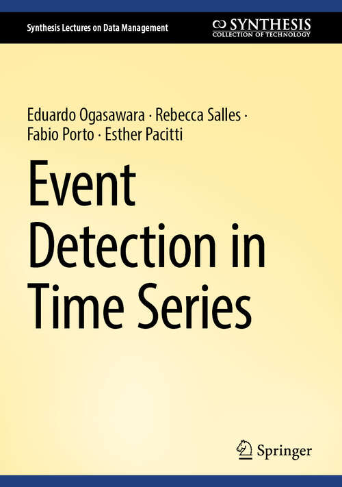 Book cover of Event Detection in Time Series (Synthesis Lectures on Data Management)