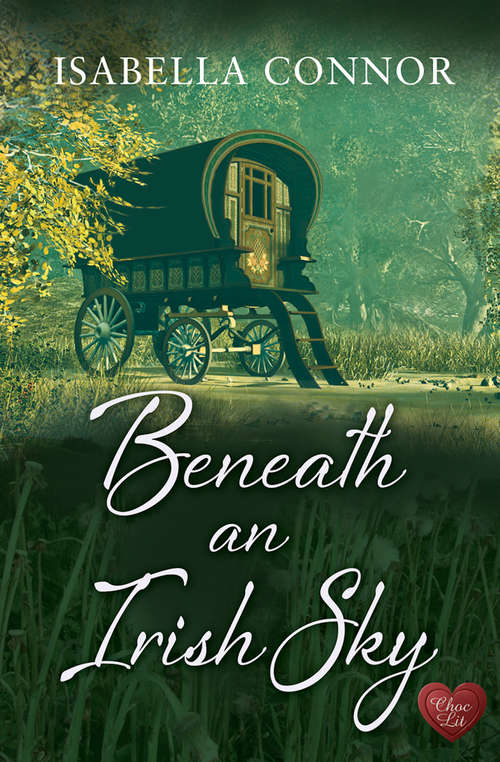 Book cover of Beneath an Irish Sky (An Emerald Isle Romance #1)