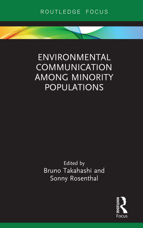 Book cover of Environmental Communication Among Minority Populations (Routledge Focus on Environment and Sustainability)