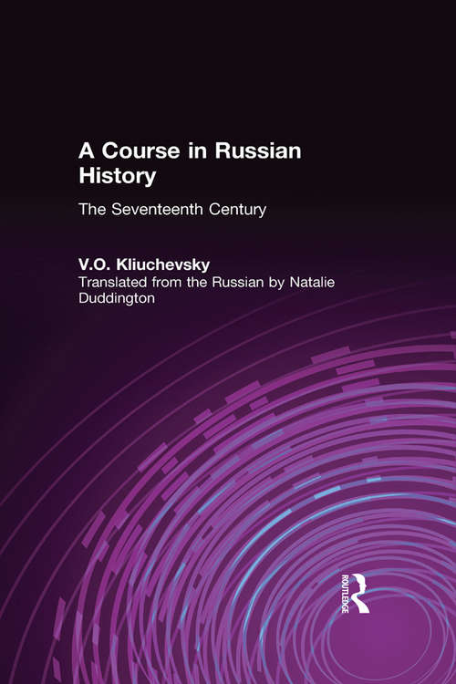 Book cover of A Course in Russian History: The Seventeenth Century