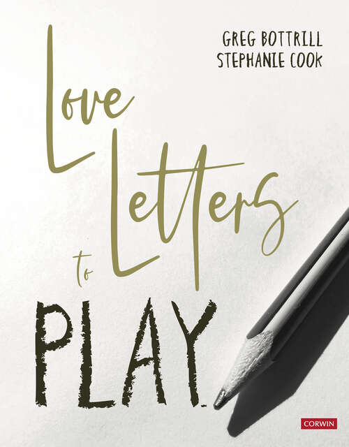 Book cover of Love Letters to Play