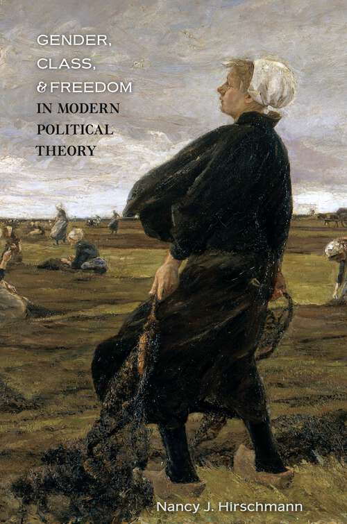 Book cover of Gender, Class, and Freedom in Modern Political Theory