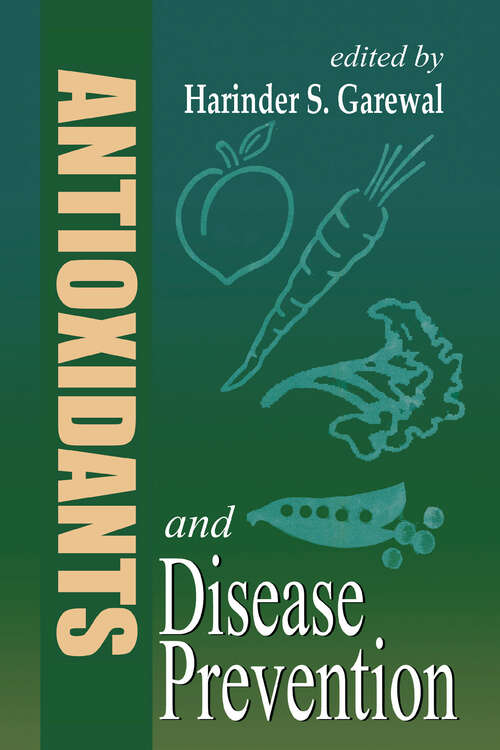 Book cover of Antioxidants and Disease Prevention (Modern Nutrition)