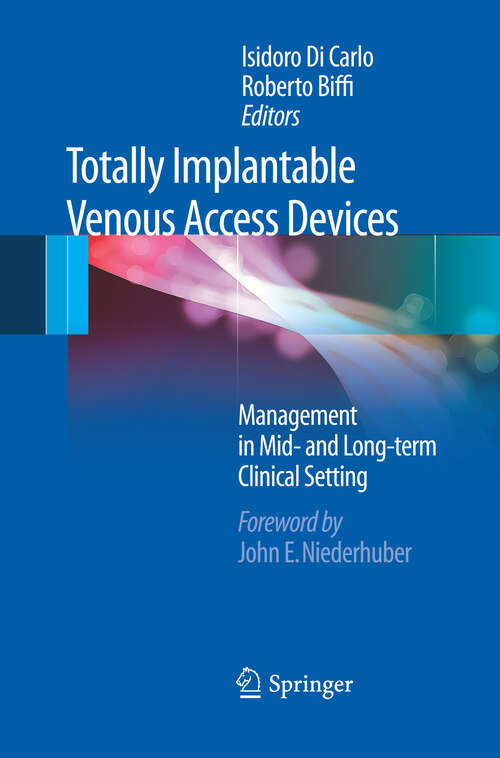 Book cover of Totally Implantable Venous Access Devices