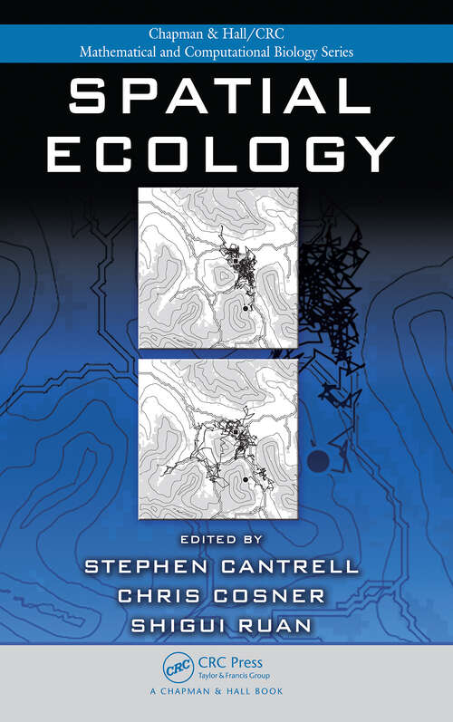 Book cover of Spatial Ecology (1) (Chapman & Hall/CRC Mathematical Biology Series)